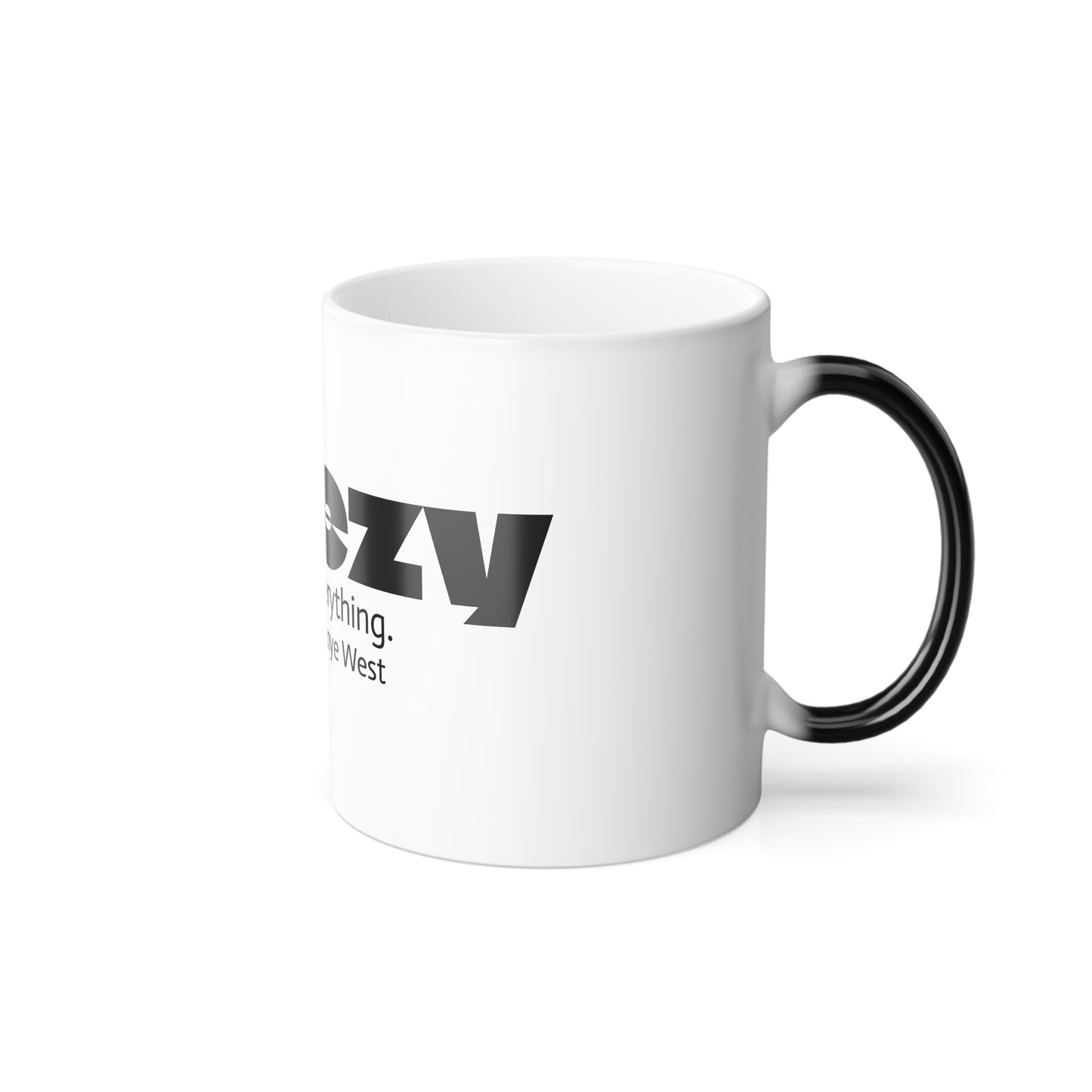 Kanye Twitter Rant Quote Color Morphing Mug
